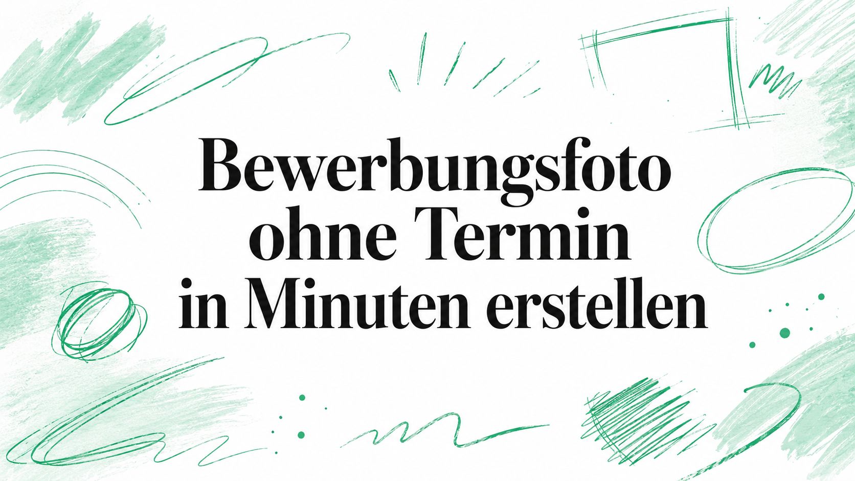 Bewerbungsfoto ohne Termin in Minuten erstellen